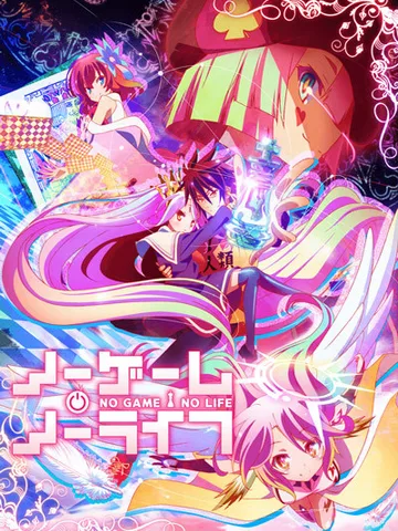 No Game, No Life