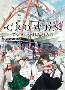 Gatchaman Crowds Insight