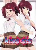 Kiss x Sis