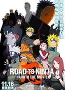 Naruto Shippuden the Movie 6: Road to Ninja