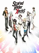 Scared Rider Xechs