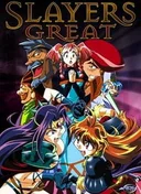 Slayers Great